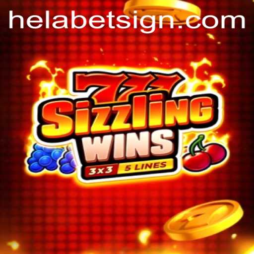 Exploring the Excitement of 777sizzlingwins on Helabet