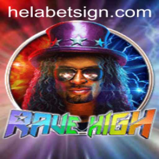 Exploring RaveHigh: A Thrilling Game Experience with Helabet